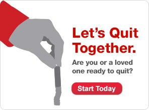 Let's Quit Together. Are you or a loved one ready to quit? Start Today.