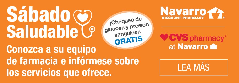 Sábado Saludable. Conozca a su equipo de farmacia e infórmese sobre los servicios que ofrece.  Chequeo de glucosa y presión gratis. Haga clic para leer más.