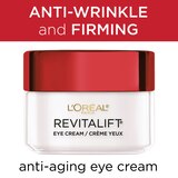 L'Oreal Paris Revitalift Anti-Wrinkle + Firming Eye Cream, Fragrance Free, 0.5 OZ, thumbnail image 4 of 9