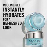 Olay Deep Hydrating Eye Gel with Hyaluronic Acid for Tired Eyes, 0.5 OZ, thumbnail image