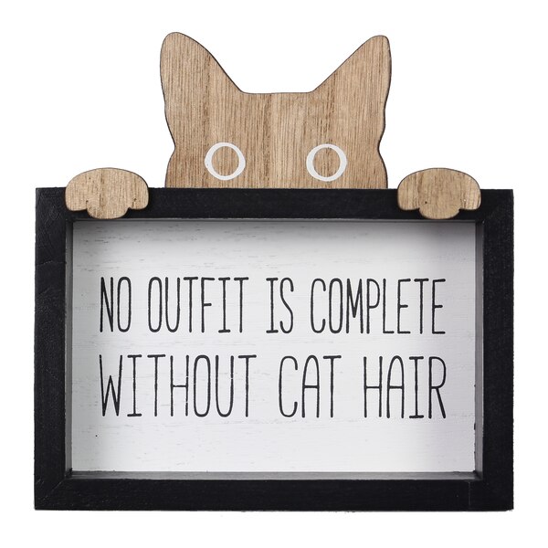 Young's Cat Shelf Sign No Outfit Is Complete