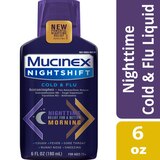 Mucinex Nightshift Cold & Flu Liquid, thumbnail image 1 of 9