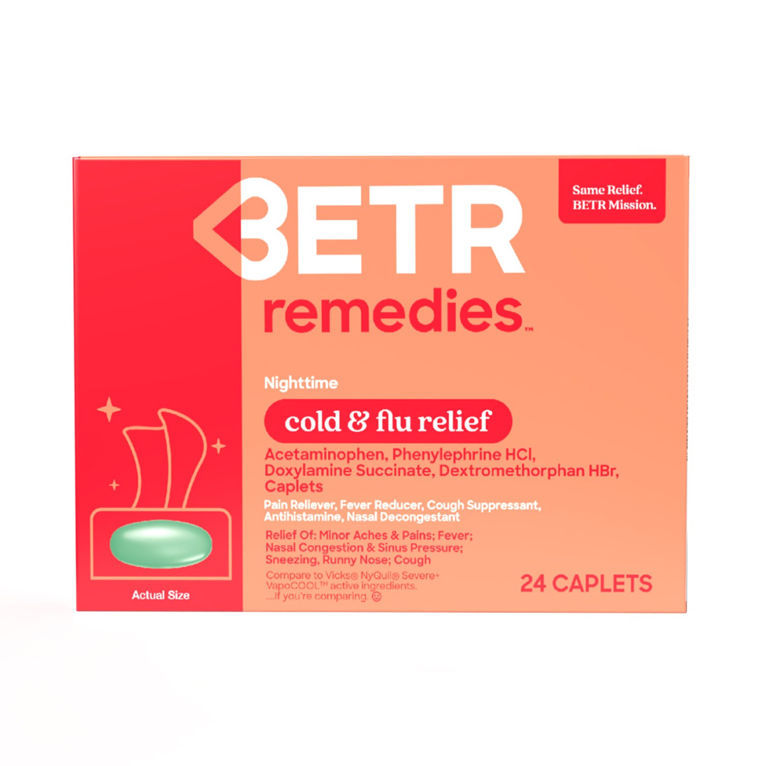 BETR Remedies Nighttime Cold And Flu Relief, Multi-Symptom Relief, Max Strength, 24 Caplets - 24 Ct , CVS