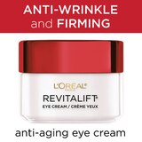L'Oreal Paris Revitalift Anti-Wrinkle + Firming Eye Cream, Fragrance Free, 0.5 OZ, thumbnail image 4 of 9