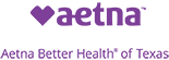 Aetna Better Health of Texas. Go to over the counter health services sign in page.